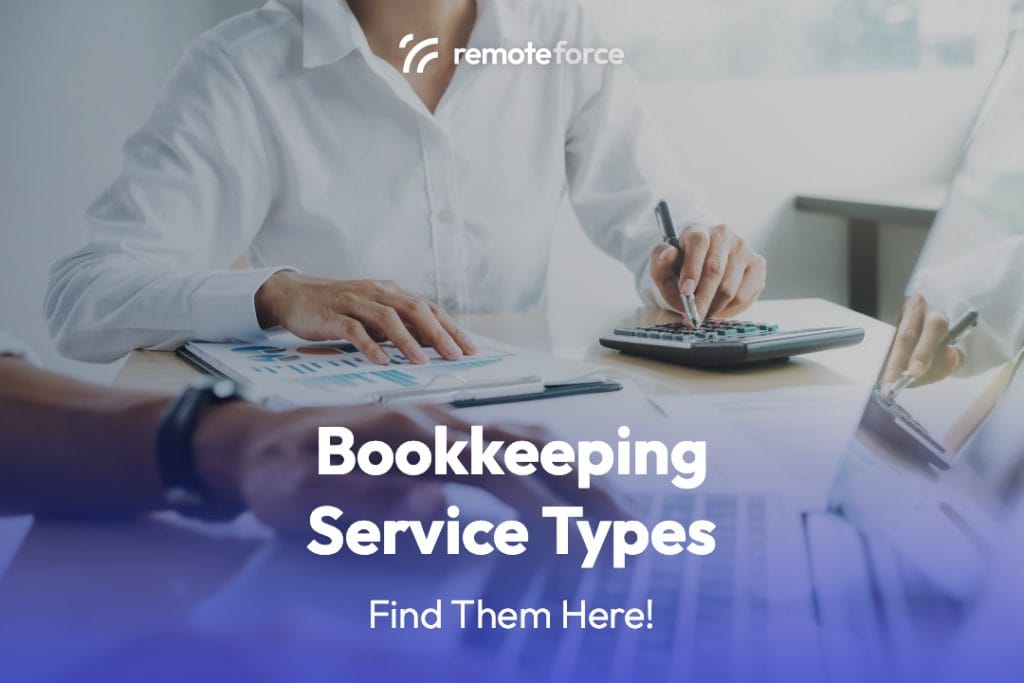 Types of Bookkeeping Services You Should Know