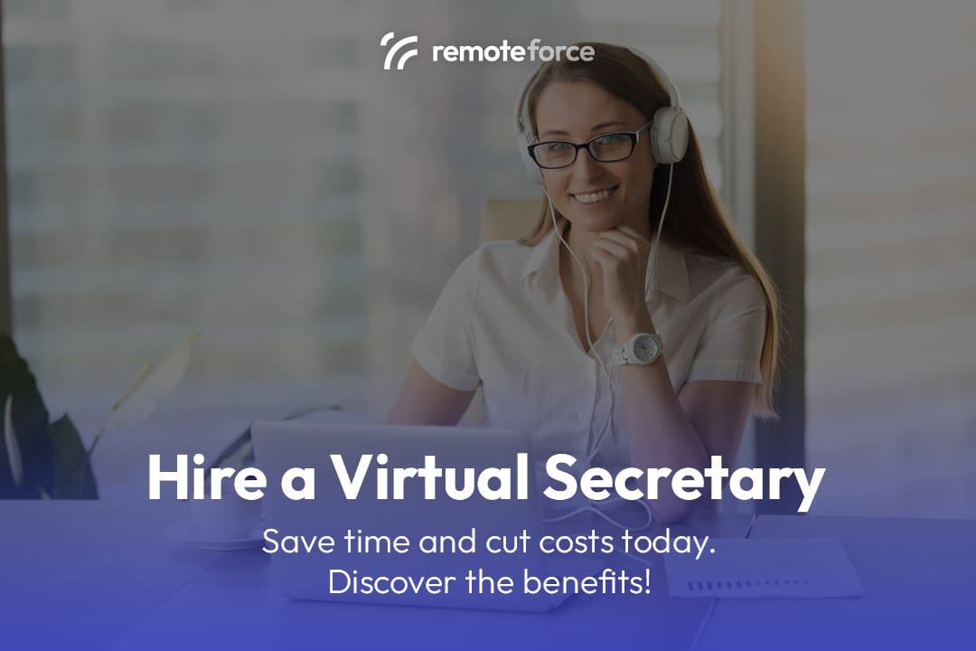 Why You Should Hire a Virtual Secretary Today?