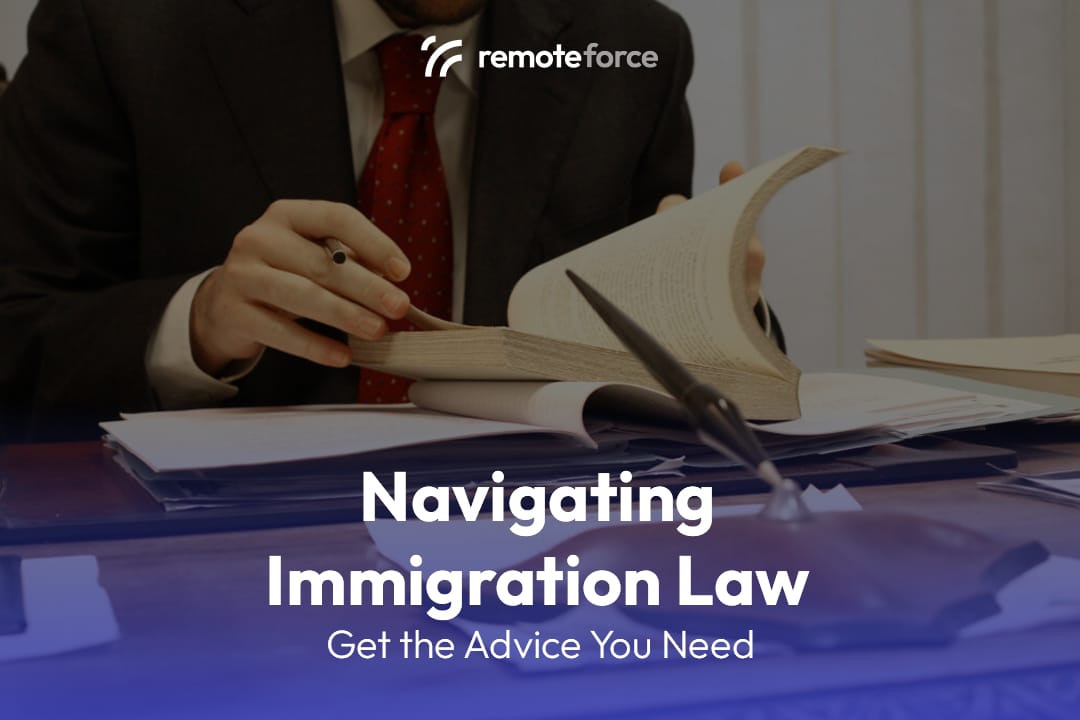 Legal Immigration Advice: What You Need to Know