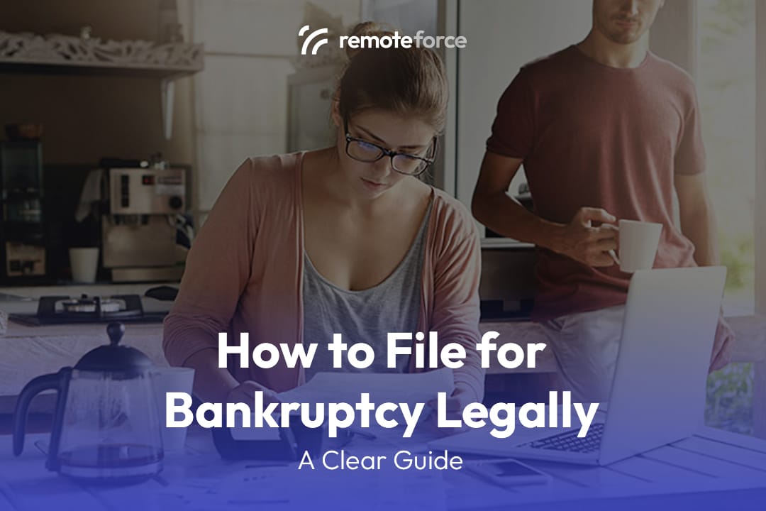 How to Legally Filing for Bankruptcy: A Step-by-Step Guide