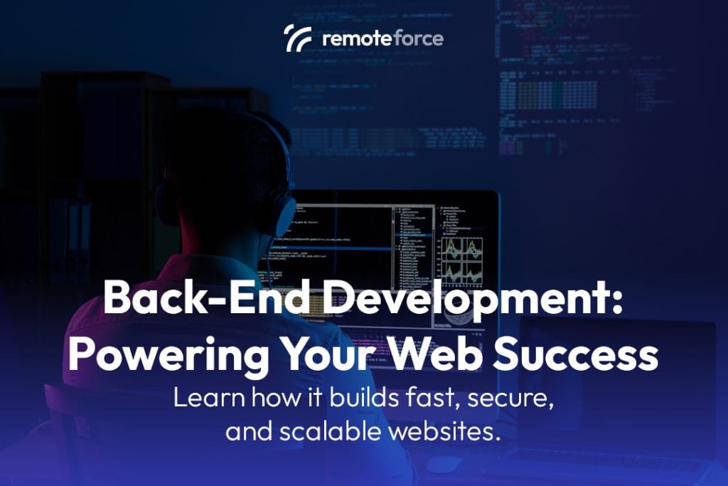 Back-End Development: Powering Your Web Success