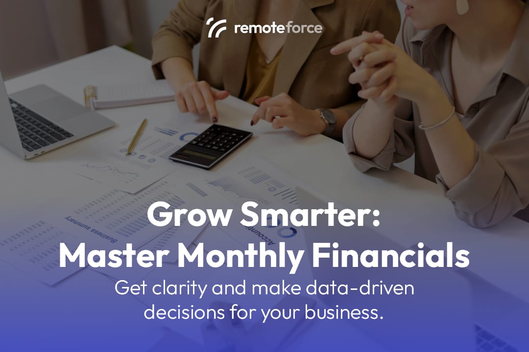 Grow Smarter: Master Monthly Financials