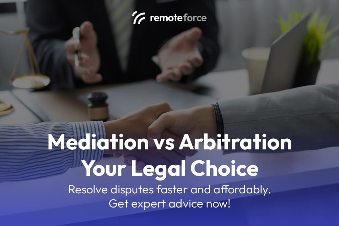 Mediation vs Arbitration: Your Legal Choice