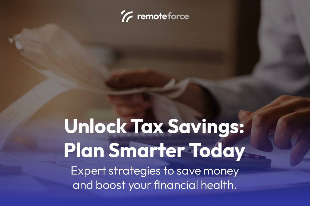 Unlock Tax Savings: Plan Smarter Today