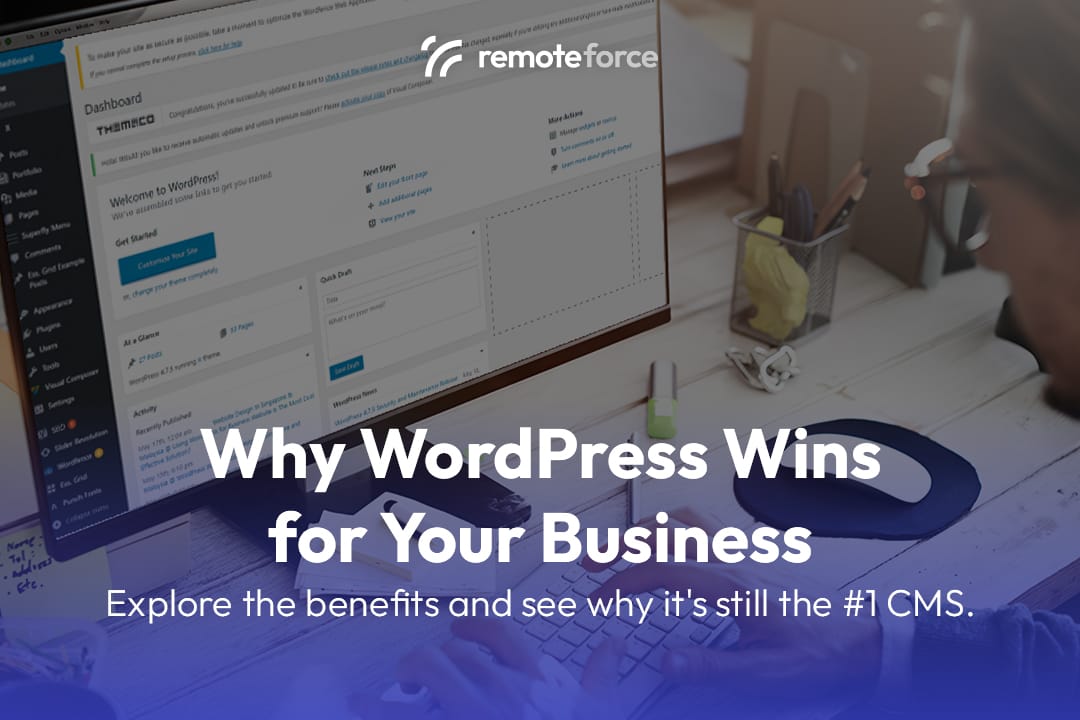 Why WordPress Website Development Is Still a Top Choice?