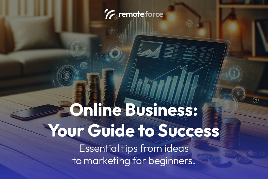 Online Business Tips: Your Guide to Success