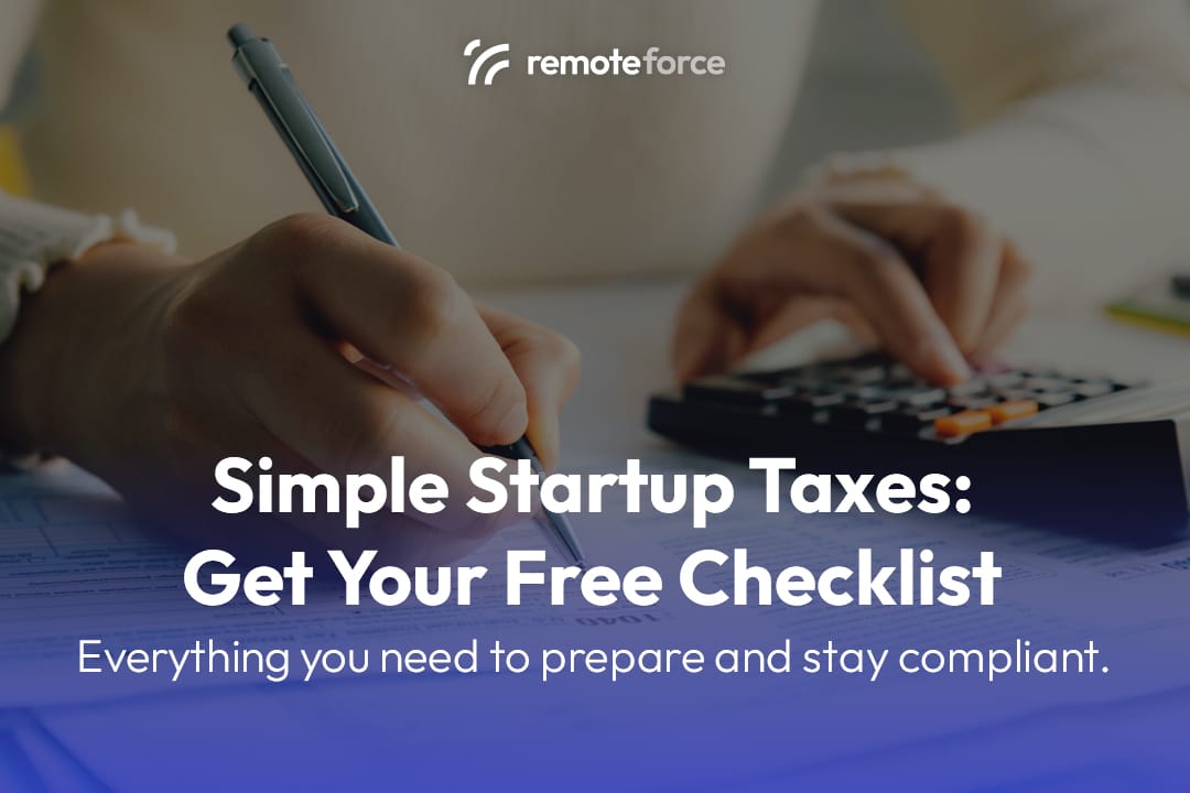 Startup Tax Filing Checklist: What You Need to Prepare