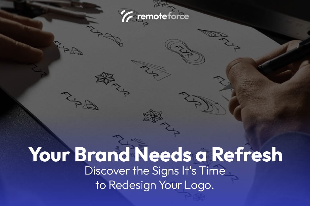 Your Brand Needs a Refresh