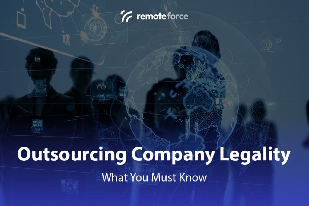 Check Outsourcing Company Legality: What You Must Know