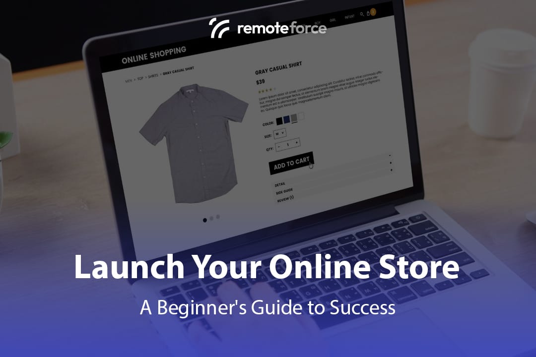 How to Start an Online Store? A Beginner’s Guide