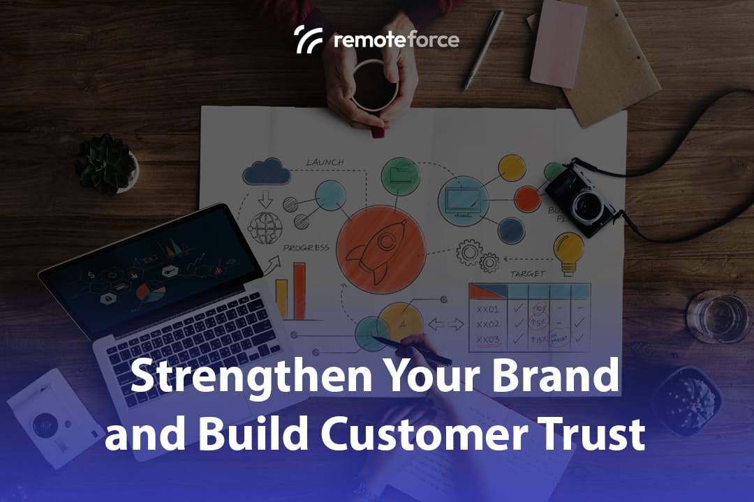 How to Strengthen Your Brand and Build Trust