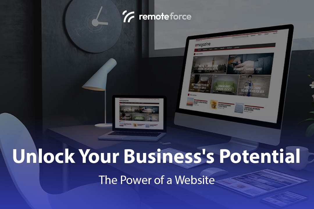Unlock Your Business's Potential: The Power of a Website