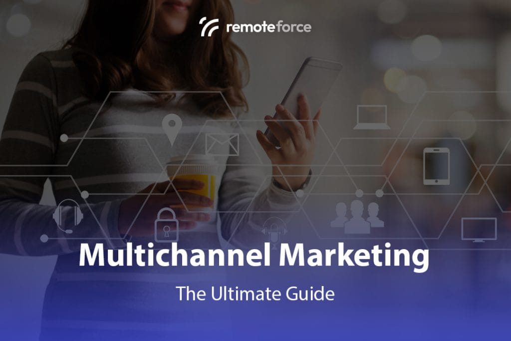 What is Multichannel Marketing? A Simple Guide