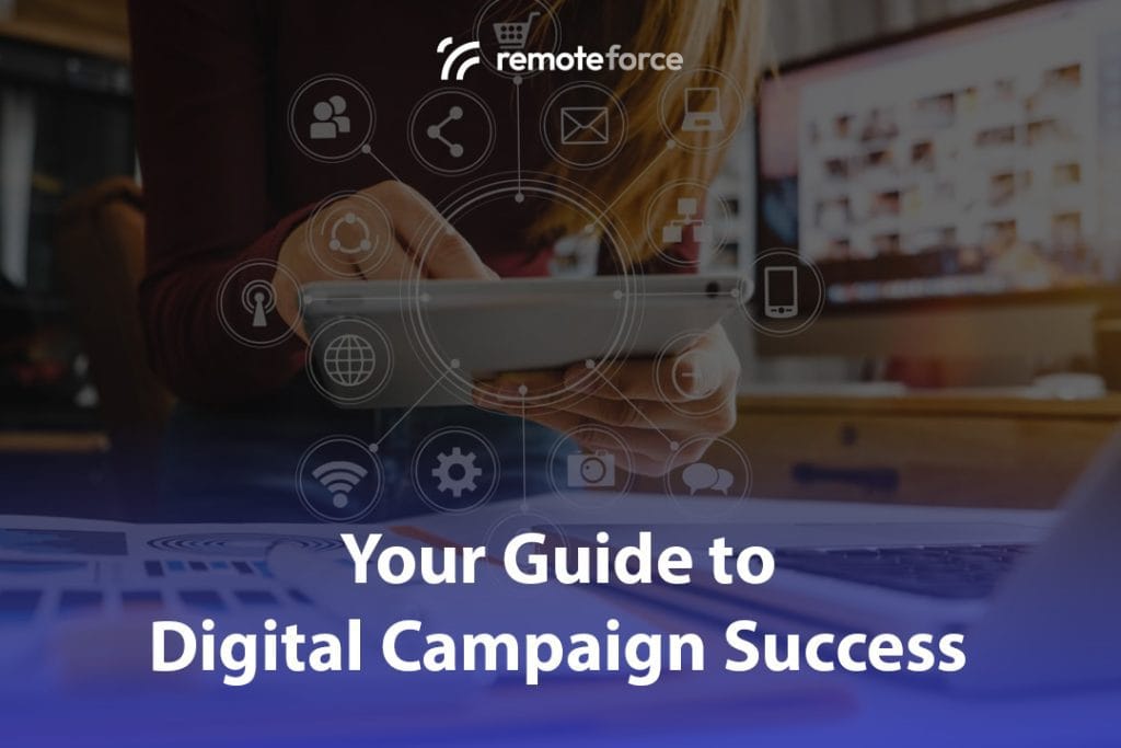 Your Guide to Digital Marketing Campaign Success