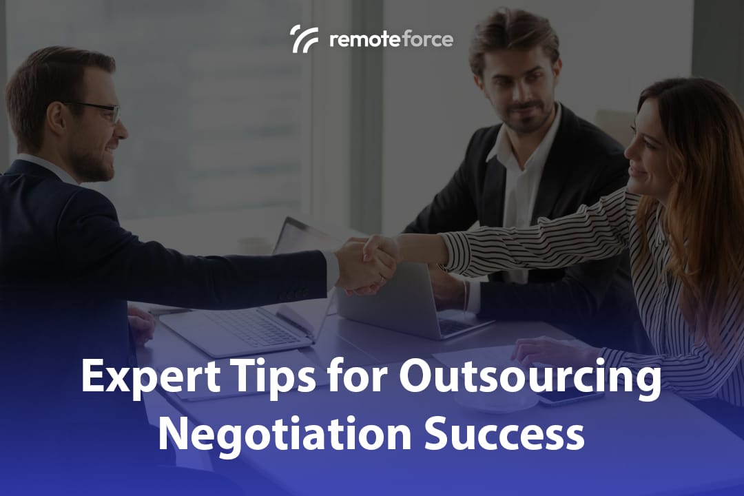 Expert Tips for Outsourcing Negotiation Success