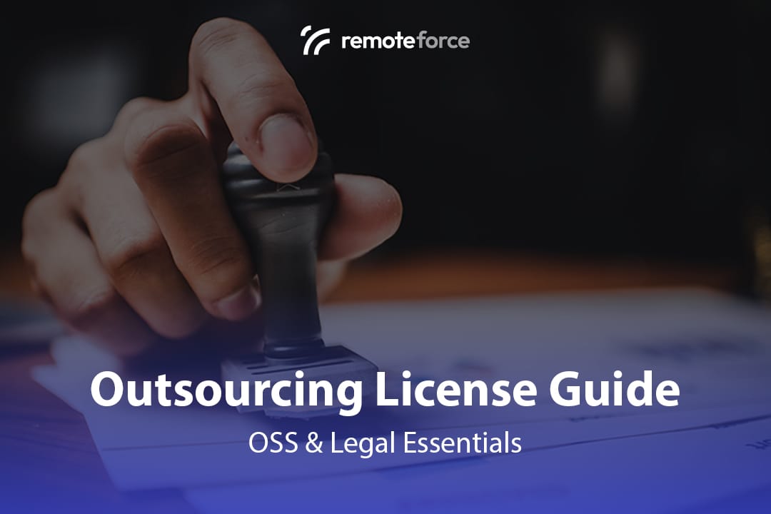 Outsourcing Business License: OSS & Legal Guide