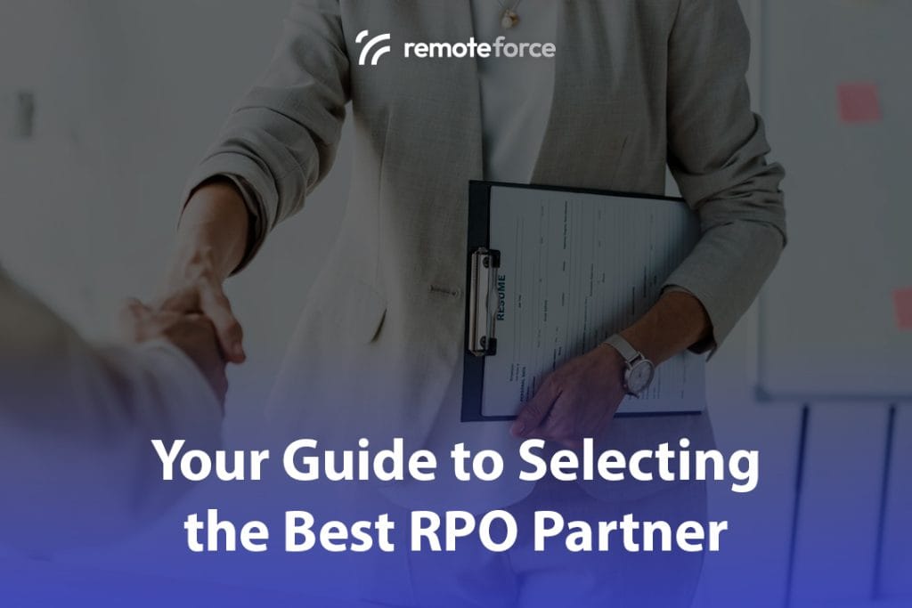 Your Guide to Selecting the Best RPO Partner